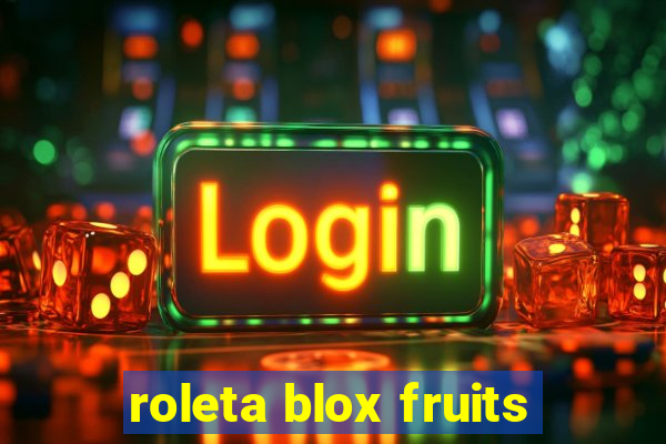 roleta blox fruits